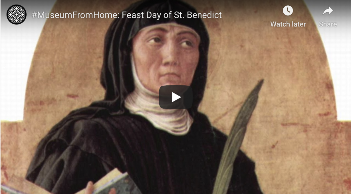 #MuseumFromHome: Feast of St. Benedict