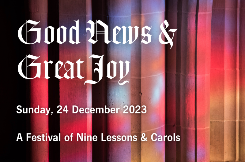 A Festival of Nine Lessons & Carols