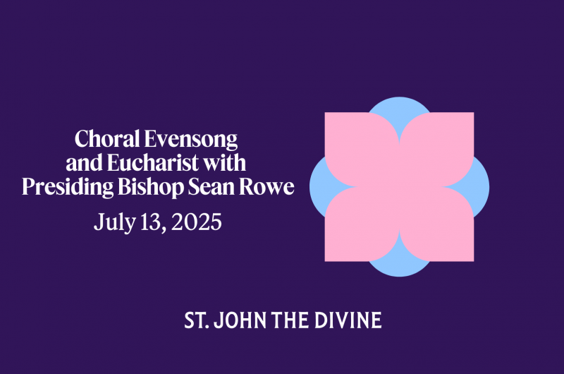 Choral Evensong & Eucharist with Presiding Bishop Sean Rowe