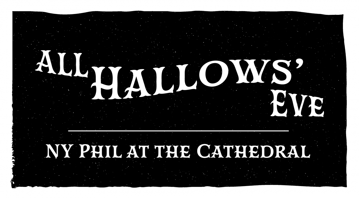 All Hallows' Eve: NY Phil at the Cathedral