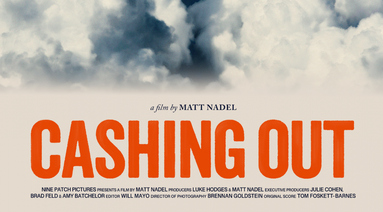 Screening of "Cashing Out"