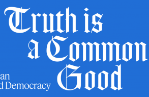 Truth Is a Common Good