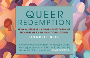 Queer Redemption Book Launch: The Rev. Dr. Charlie Bell in conversation with Dean Patrick Malloy